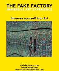 IMMERSIVE ART EXPERIENCE THE FAKE FACTORY STEFANO FAKE_00014