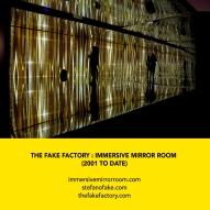 THE FAKE FACTORY + IMMERSIVE MIRROR ROOM_00113